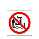 Стикер безопасности на мачту погрузчика "Перевозка людей на погрузчике запрещена", 60х60мм На клейкой основе